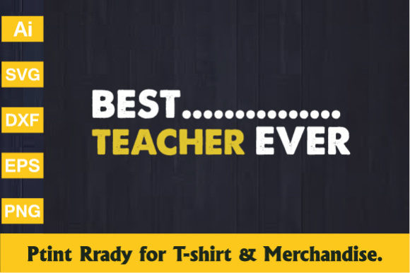 Best Teacher Ever T-Shirt Design Review
