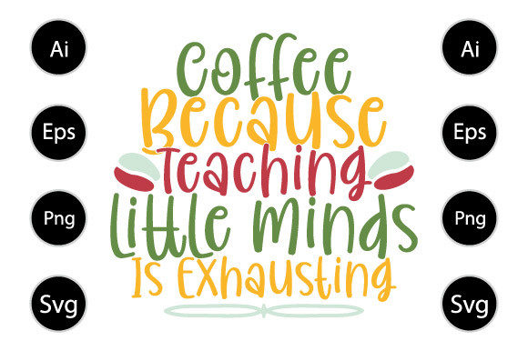Coffee Because Teaching Gift Ideas: A Graphics Review for Digital Sellers
