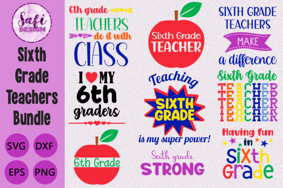 Enhance Your Design Projects with the Sixth Grade Teachers Graphics Bundle