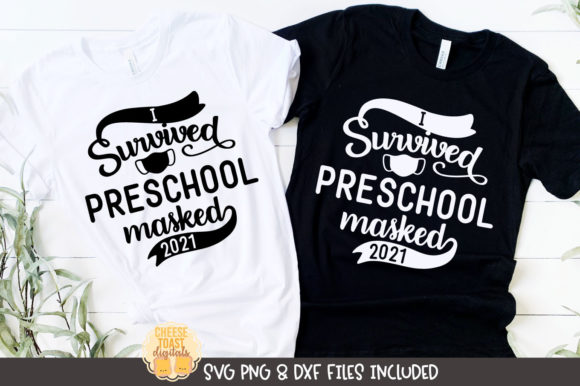 I Survived Preschool Masked 2021 – A Graphics Asset for Creative Crafts