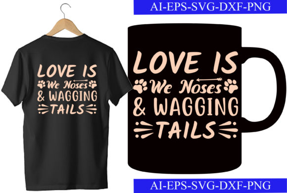 Love is We Noses Wagging Tails Embroidery Design Review