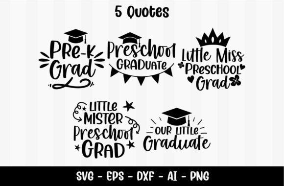 Preschool Graduation Quotes: A Versatile Graphic Design Asset for Crafts
