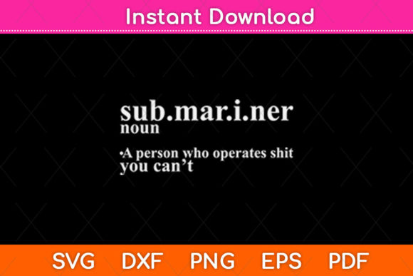 Submariner Definition Gift I Pigboat: A Versatile Graphic Design Asset for Crafts & Branding