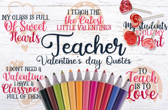 Teacher Valentine s Day Quotes Graphics and Crafts Review
