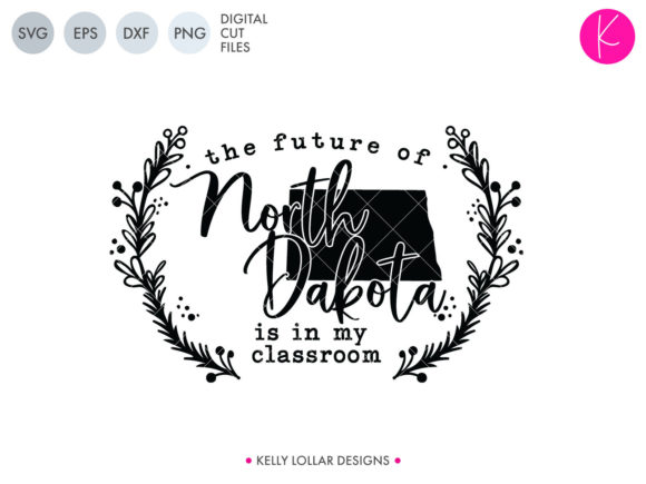 The Future of North Dakota in My Classroom Library – A Graphic for Crafts & Merch